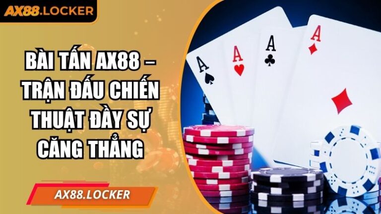 bài tấn AX88