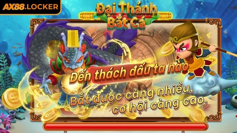 Bắt Cá Đại Thánh AX88 – Săn Thưởng Tây Du Huyền Thoại 1 Bắt cá đại thánh AX88 và những thông tin cụ thể