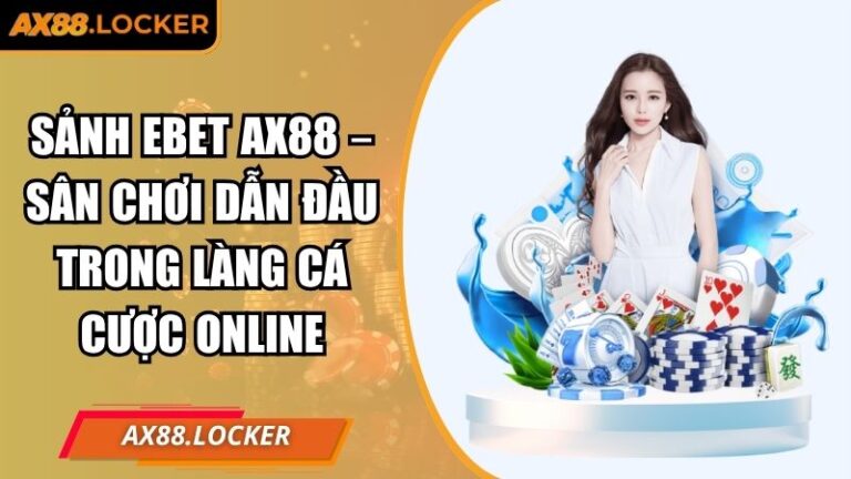 Sảnh EBET AX88